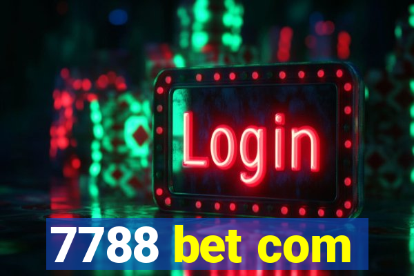 7788 bet com